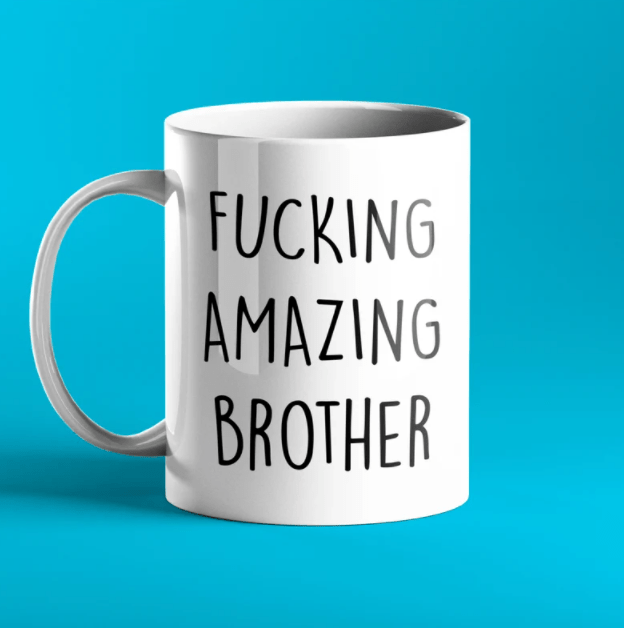 Fucking Amazing Brother Mug - Prickly Cards